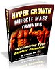 Hyper Growth Muscle Mass Training